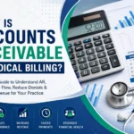 What Is Accounts Receivable in Medical Billing